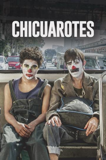 Chicuarotes poszter