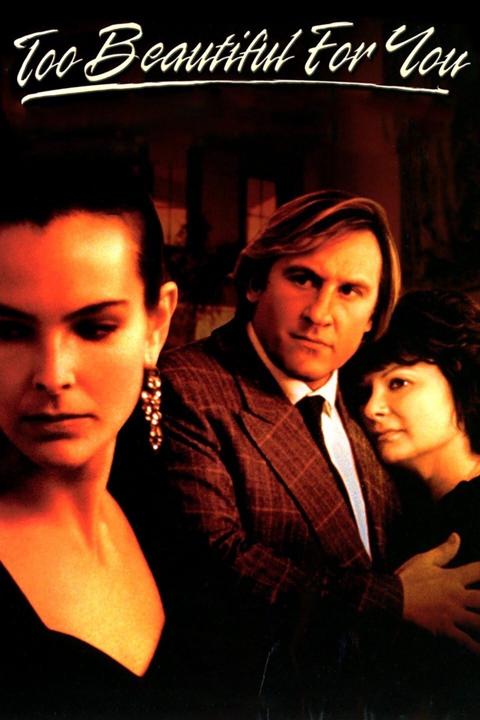 Poster för Too Beautiful for You