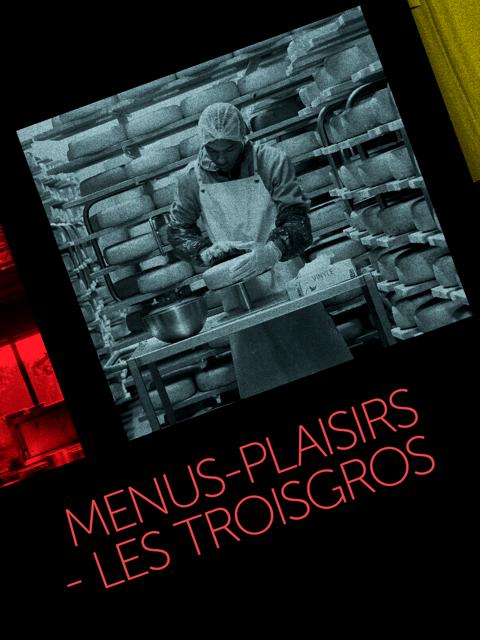 Menus-Plaisirs, les Troisgros