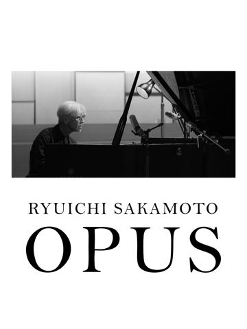 Ryuichi Sakamoto | Opus