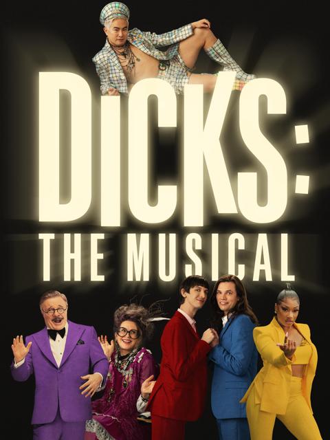 Dicks: The Musical