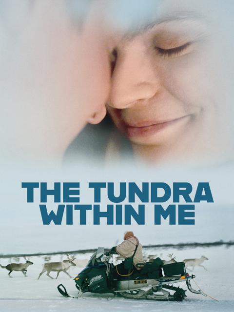 Poster för The Tundra Within Me