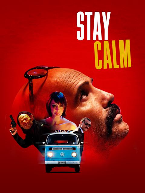 Movie poster for Stay Calm