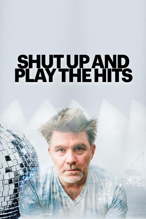 Shut Up and Play the Hits