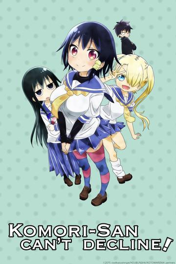 Komori-san Can't Decline!