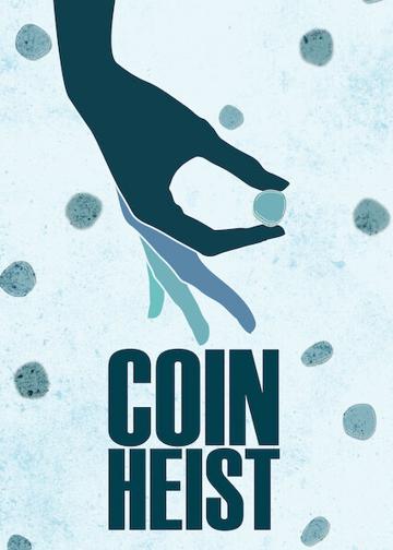Coin Heist poszter