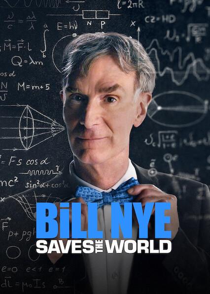 Series poster for Bill Nye Saves the World