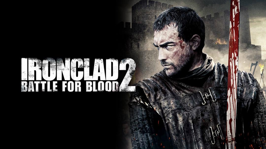 Ironclad 2: Battle for Blood