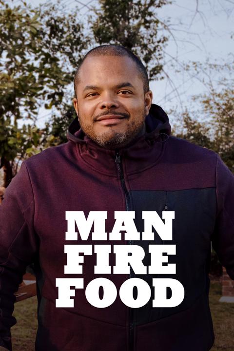 Series poster for Man, Fire, Food