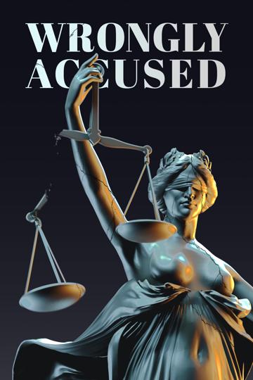Wrongly Accused