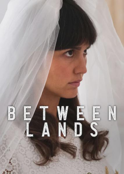 Series poster for Between Lands