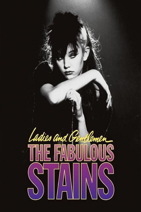Ladies and Gentlemen, the Fabulous Stains