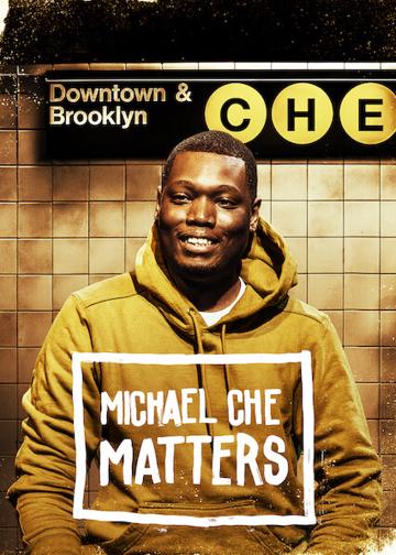 Michael Che Matters poszter