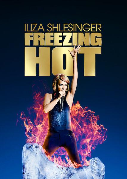 Iliza Shlesinger: Freezing Hot