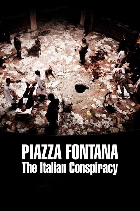Poster för Piazza Fontana: The Italian Conspiracy