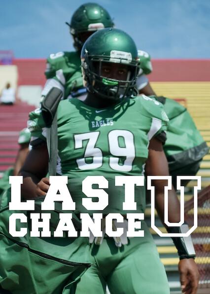 Series poster for Last Chance U