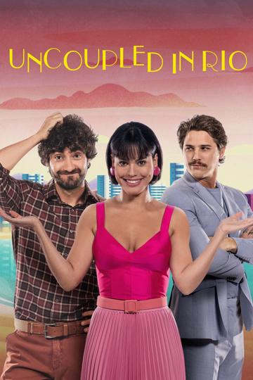 Uncoupled in Rio poszter