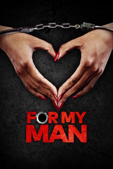 For My Man