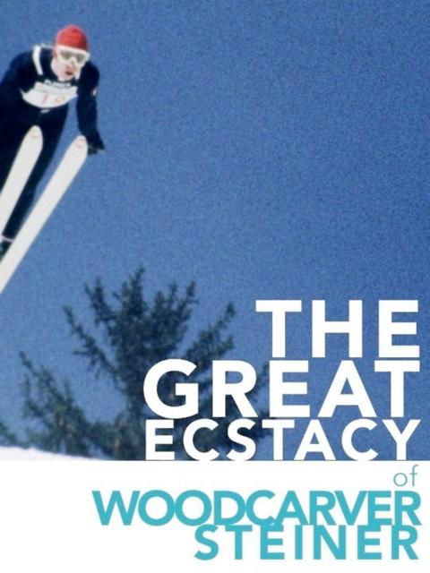 The Great Ecstasy of Woodcarver Steiner