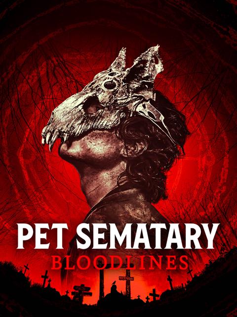 Poster för Pet Sematary: Bloodlines