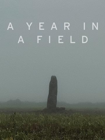 A Year in a Field