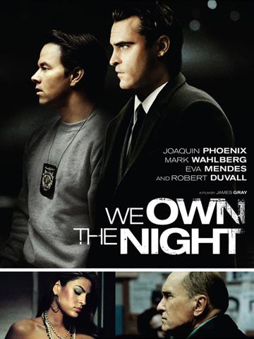 We Own the Night