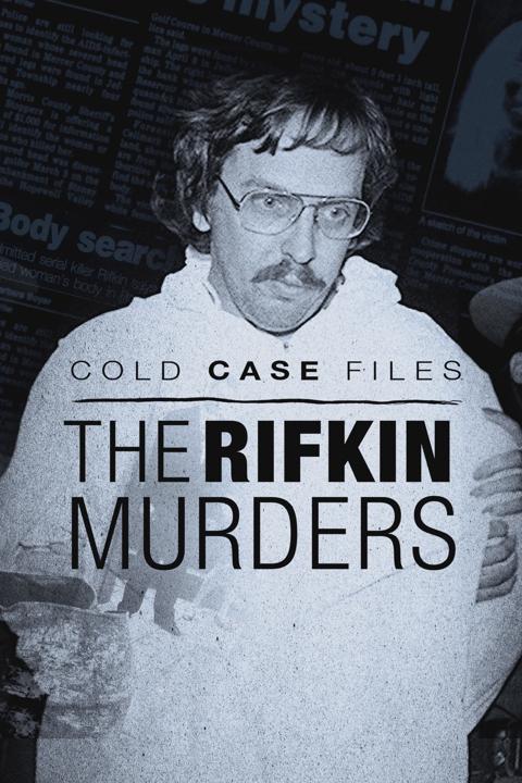 Series poster for Cold Case Files: The Rifkin Murders