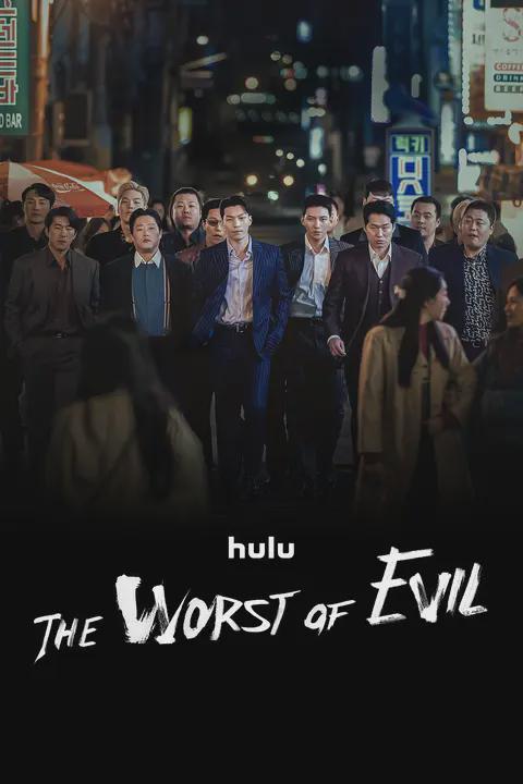 Series poster for The Worst of Evil