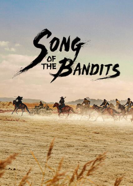 Series poster for Song of the Bandits