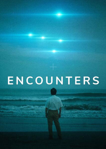 Poster för Encounters: Jakten på nya ufo-bevis