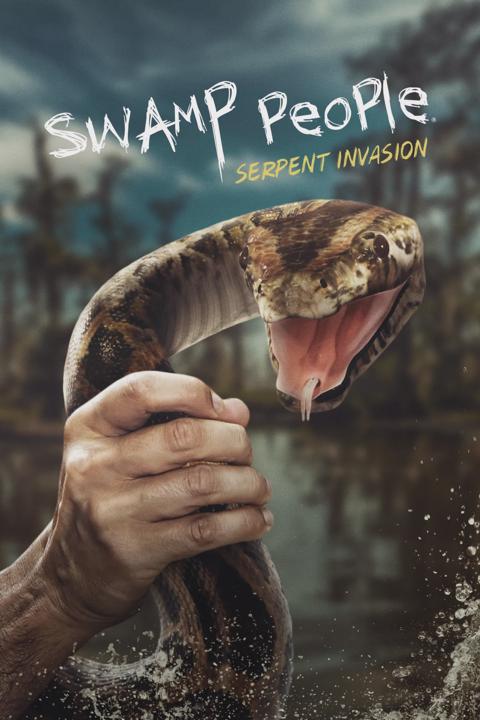 Series poster for Swamp People: Serpent Invasion