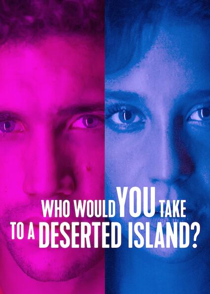 Poster för Vem tar du med till en öde ö?