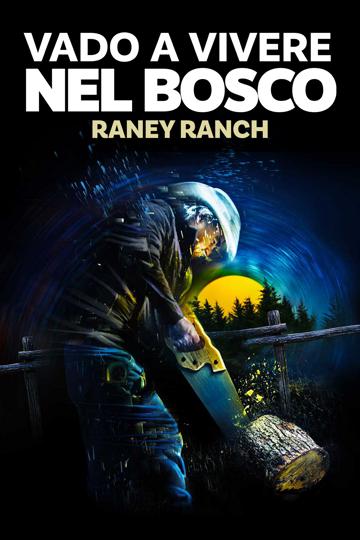 Homestead Rescue: Raney Ranch poszter