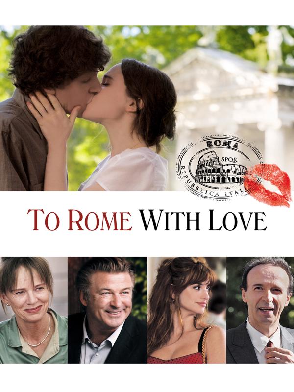 To Rome with Love