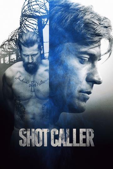 Shot Caller — plakat