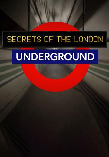 Secrets of the London Underground