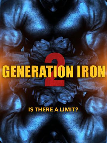 Generation Iron 2 poszter