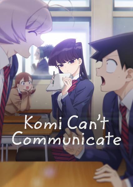Komi Can't Communicate