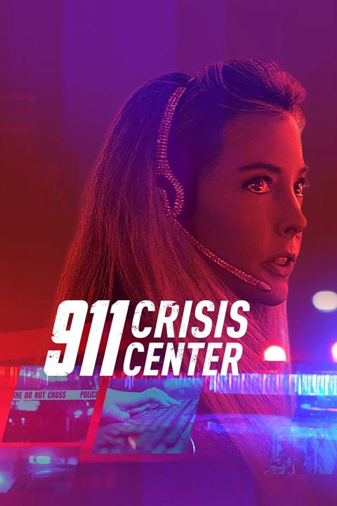 Poster för 911 Crisis Center