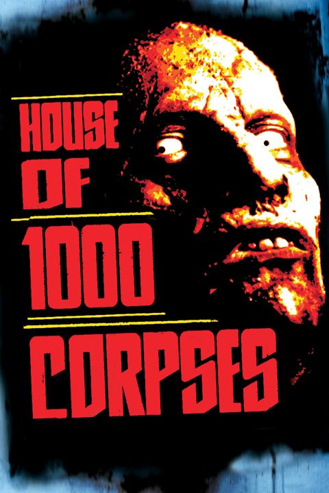 House of 1000 Corpses