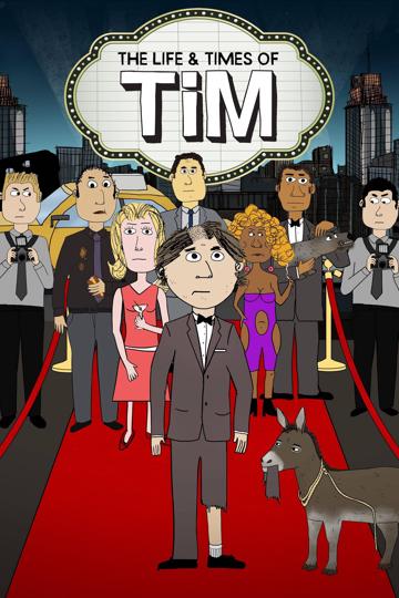 The Life & Times of Tim