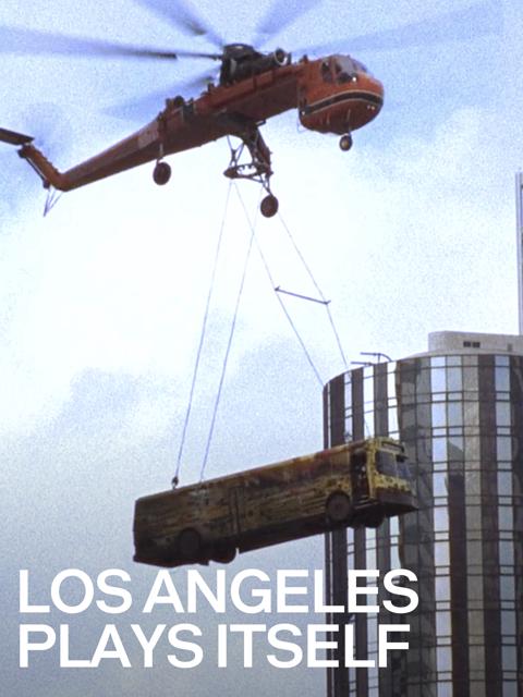 Los Angeles Plays Itself
