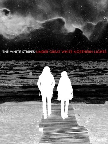 The White Stripes: Under Great White Northern Lights poszter