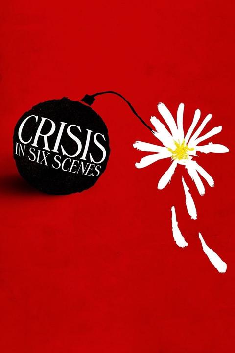 Poster för Crisis in Six Scenes