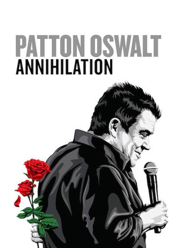 Patton Oswalt: Annihilation poszter