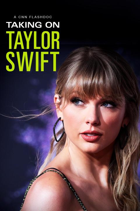 Poster för Taking On Taylor Swift