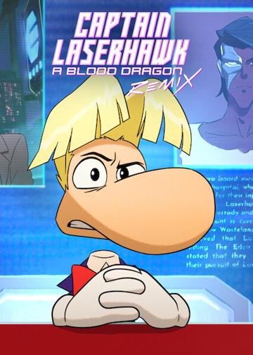 Captain Laserhawk: A Blood Dragon Remix