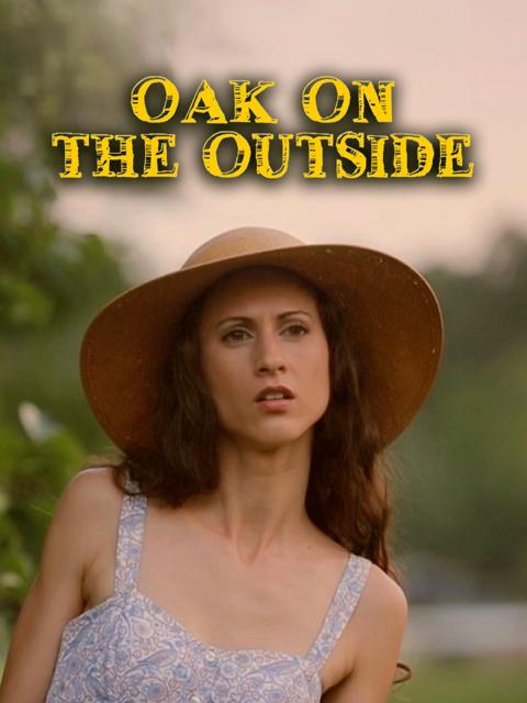 Movie poster for Oak on the Outside
