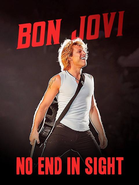 Poster för Bon Jovi | No End in Sight