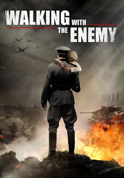 Walking with the Enemy